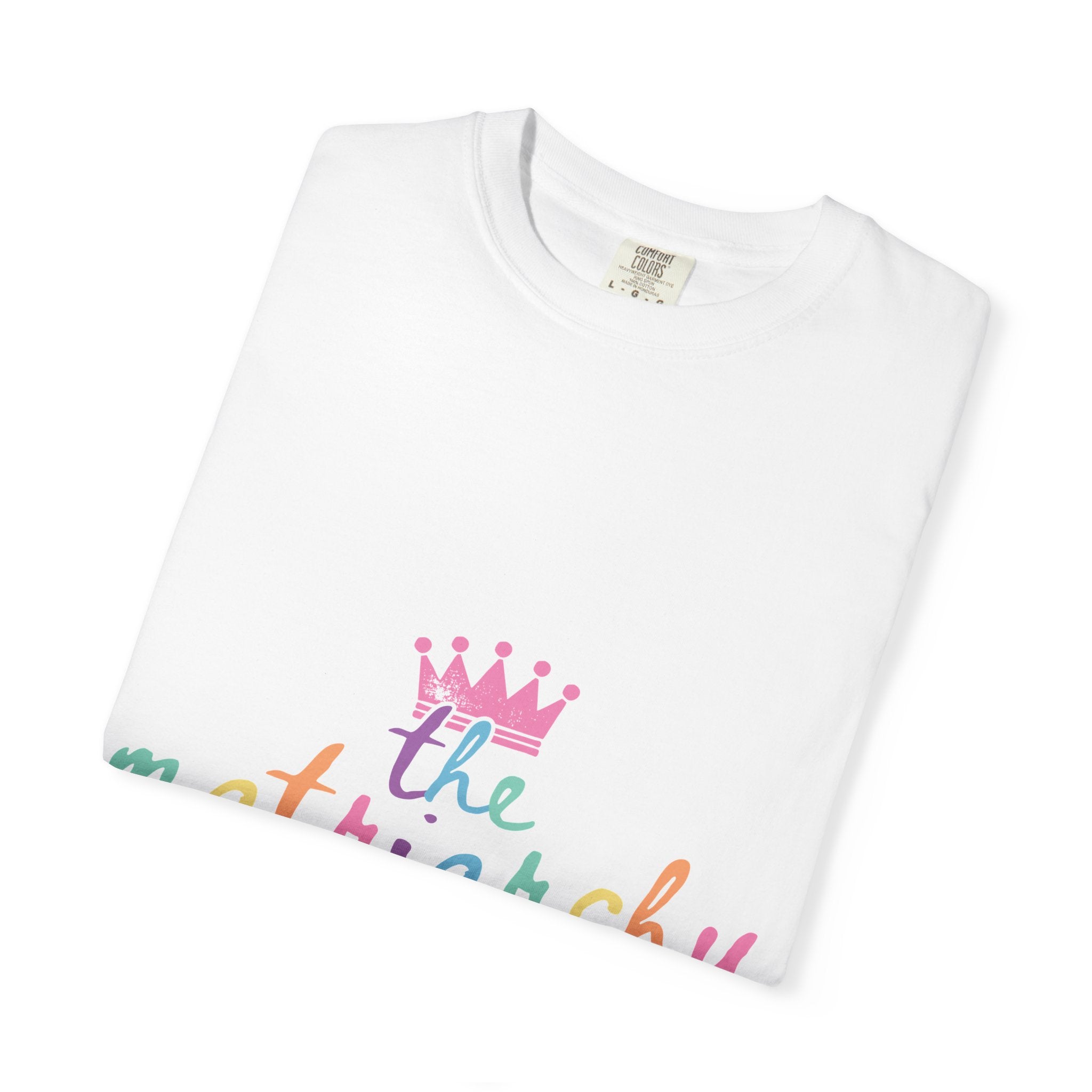 The Matriarchy Would Never Script Tee | Rainbow Pastel Feminist Comfort Colors Shirt