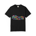 The Matriarchy Would Never Tee | Pastel Feminist Graphic Comfort Colors Shirt