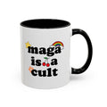 MAGA is A Cult Coffee Mug