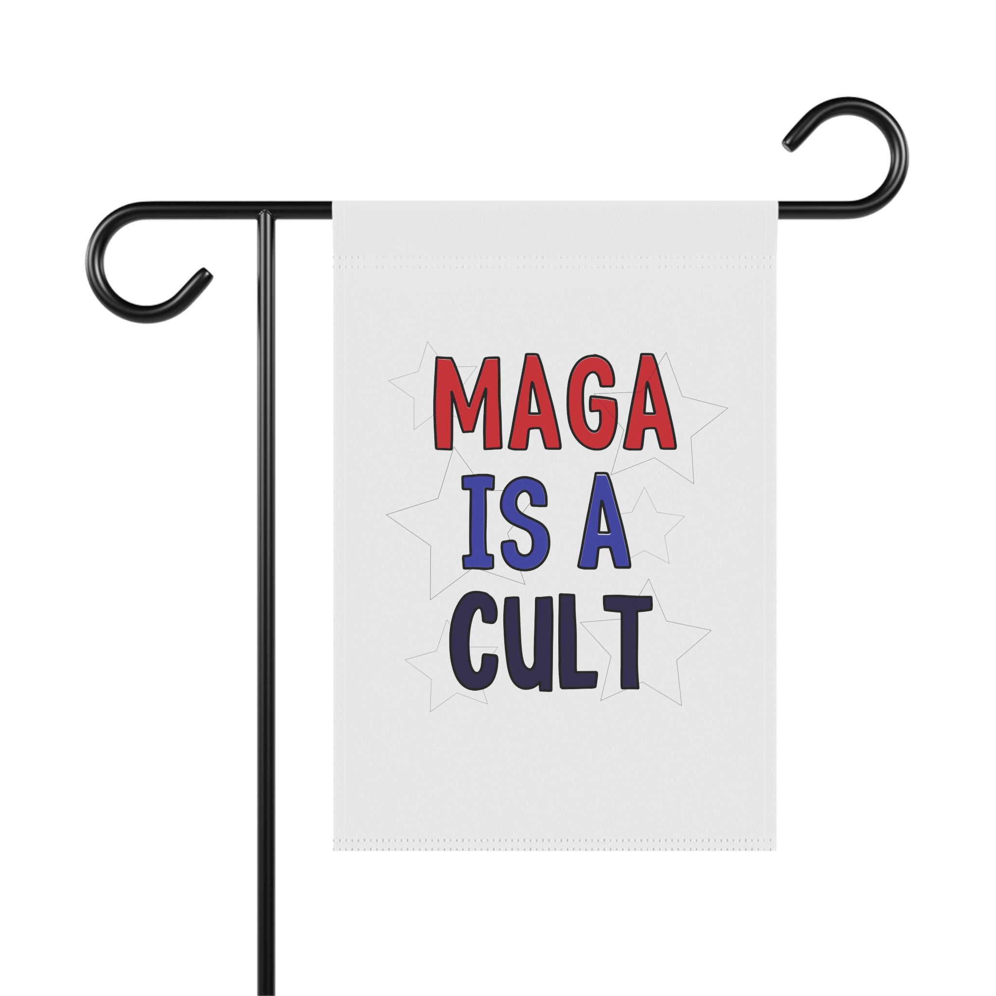 Garden Flag — "MAGA Is A Cult" Political Yard Banner